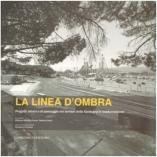 "LA LINEA D'OMBRA", a cura di G.B. Cocco e S.Dess, GANGEMI Ed. Roma - 2009